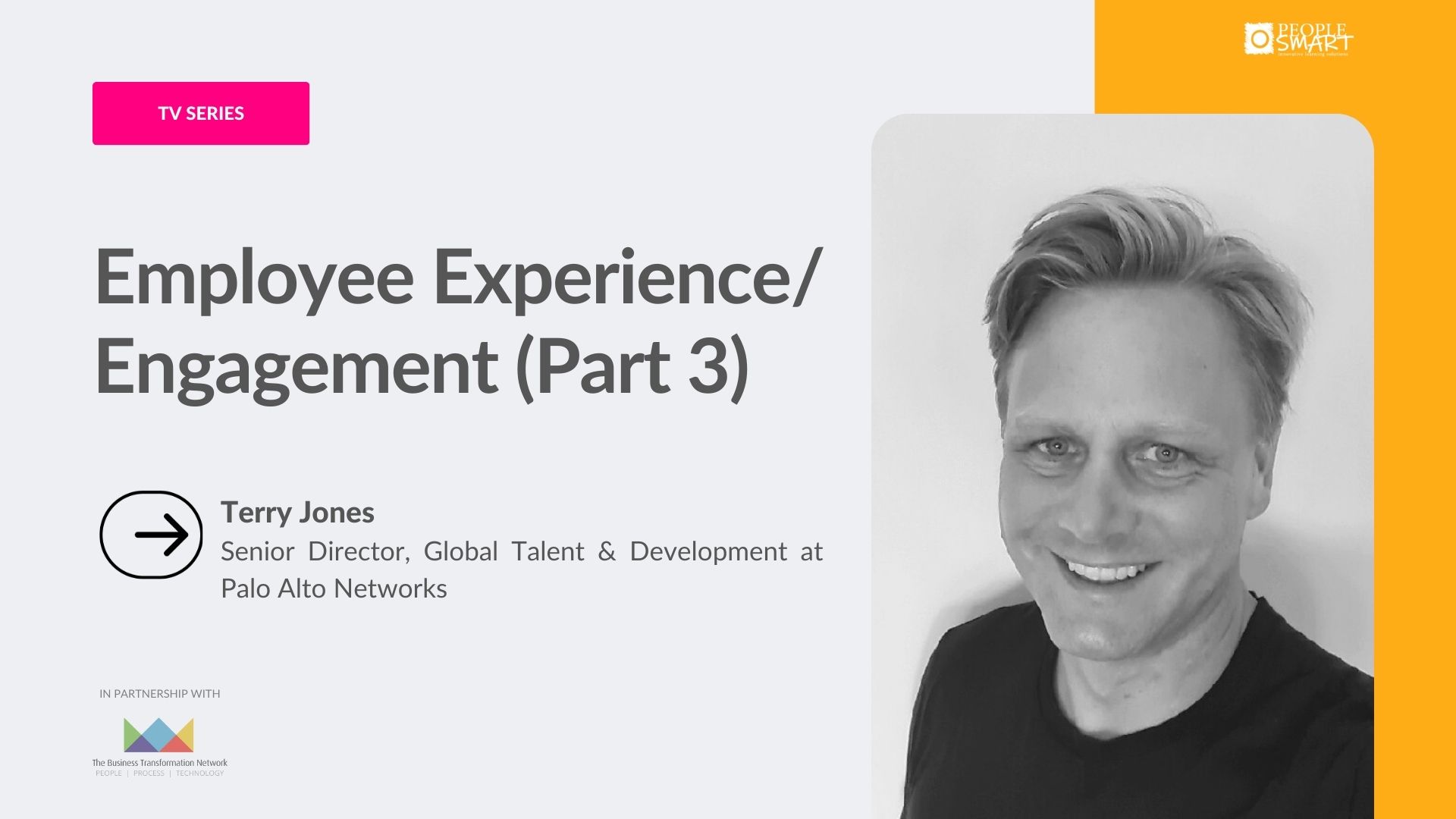 Employee Experience/Engagement with Terry Jones – Part 3