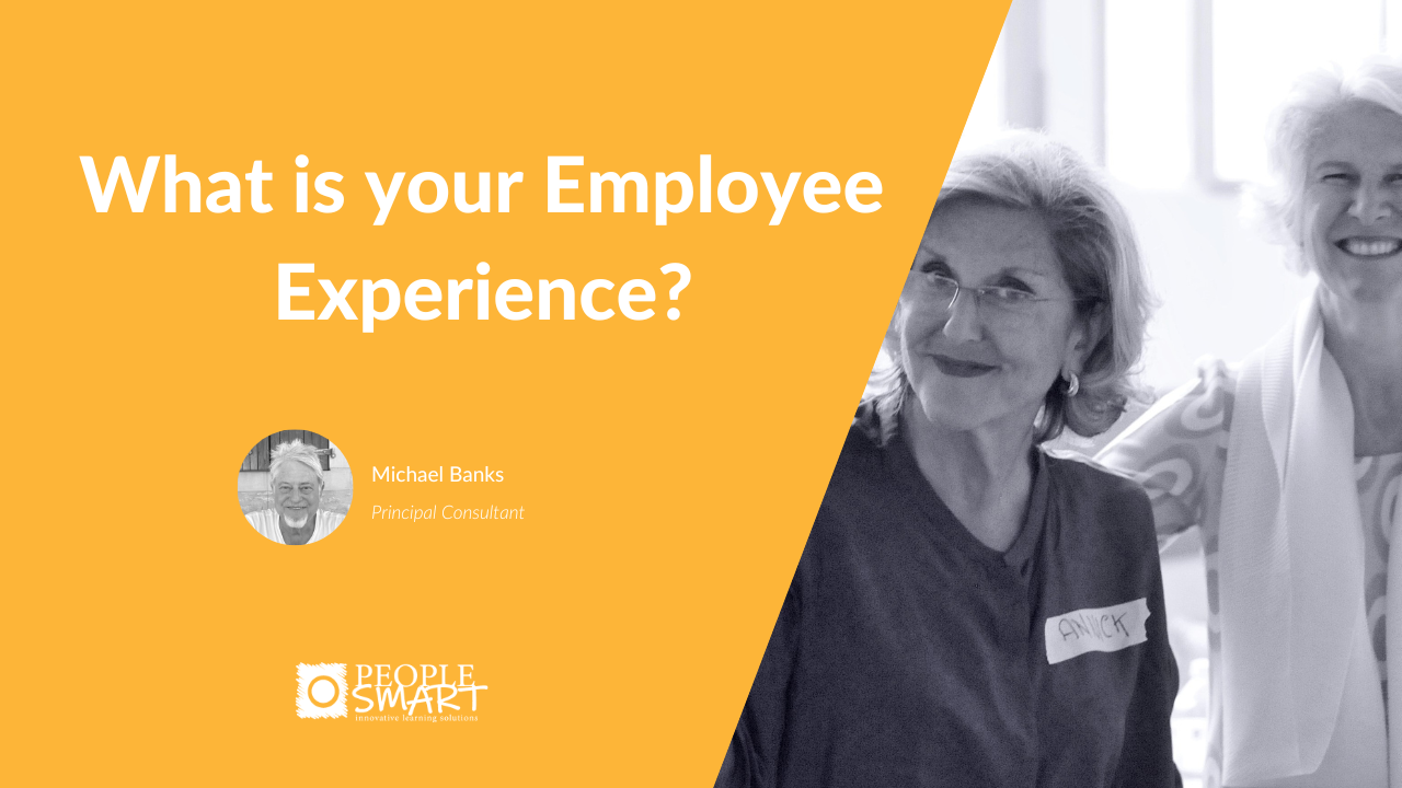 What is your Employee Experience?